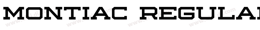 Montiac Regular字体转换 Montiac Regular字体转换